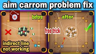 aim carrom indirect line not working problem slove aim carrom pool new update carrom pool hack [upl. by Akiwak]