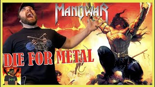 My Brain Holes  Manowar  Die For Metal Studio Version  REACTION [upl. by Oznerol370]