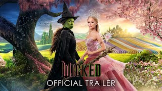 Wicked  Official Trailer 2 [upl. by Haukom612]