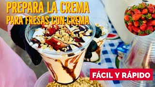 🍓HACER LA CREMA PARA FRESAS CON CREMA FÁCIL Y RÁPIDO 🍓con 3 ingredientes🍦🤤 [upl. by Leamhsi]