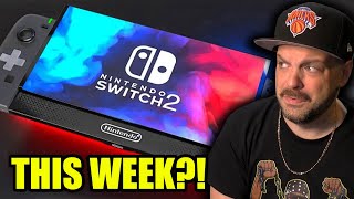 Nintendo Switch 2 Reveal THIS WEEK Well [upl. by Circosta]