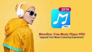 MixerBox Free Music Player PRO [upl. by Jay]