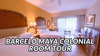 BARCELO MAYA COLONIAL ROOM TOUR [upl. by Enaasiali]