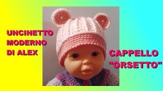 CAPPELLO UNCINETTO BAMBINO CON ORECCHIE quotORSETTOquot tutorial TUTTE LE MISURE Alex Crochet [upl. by Leirvag613]