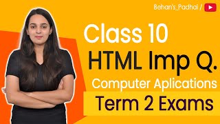 HTML CBSE Class 10  One Shot HTML Class 10 Important Questions  Computer Applications CBSE Term 2 [upl. by Niki]