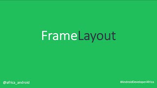 Layouts FrameLayout in Android [upl. by Aloisius189]