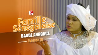 Famille Sénégalaise Saison 3  BANDE ANNONCE Épisodes 16 [upl. by Aivatnuhs]