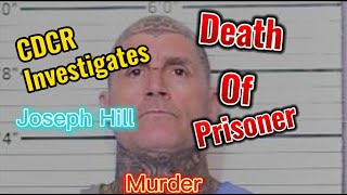 CDCR investigates Prisoners Death  News April 2023 [upl. by Ysor]