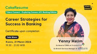 Career Strategies for Success in Banking Yenny Halim  Talent Connect Ep 10 [upl. by Lil171]