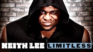 Keith Lee  Limitless Entrance Theme 30 minutes [upl. by Starr779]