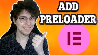 How To Add Preloader In Elementor [upl. by Finny]