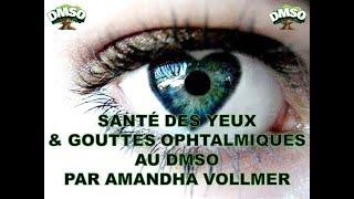 🟢 DMSO ET LA SANTÉ DES YEUX [upl. by Einaj976]