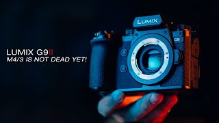 Micro Four Thirds is NOT DEAD yet  Panasonic Lumix G9II First Look photovideo samples [upl. by Lattie]