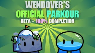 WendOvers Official Platformer Beta 100 Completion [upl. by Esorbma]