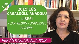 2019LGS CAĞALOĞLU ANADOLU LİSESİ PUANI NEDİR  ÜNİVERSİTE BAŞARISI [upl. by Nniw841]