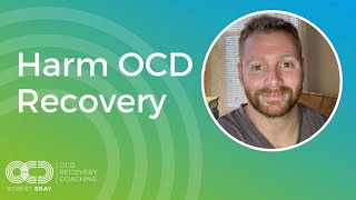 Harm OCD Recovery [upl. by Voorhis]