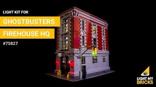 LEGO Ghostbusters Firehouse HQ 75827  Light Kit  Light My Bricks [upl. by Airekahs733]