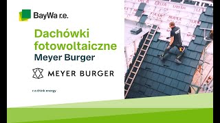 Dachówki fotowoltaiczne  Meyer Burger [upl. by Orland536]