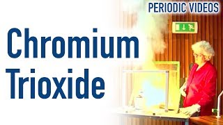 Chromium Trioxide FAIL  Periodic Table of Videos [upl. by Follmer385]