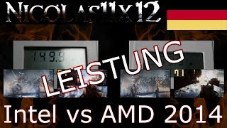 DEUTSCH Intel vs AMD 2014 LEISTUNG [upl. by Papke195]