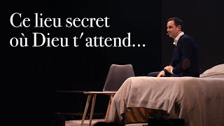 Ce lieu secret où Dieu tattend  Ivan Carluer [upl. by Meehaf]