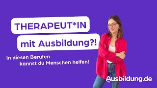 Wie wird man Therapeutin Therapeutische Ausbildung [upl. by Randa]