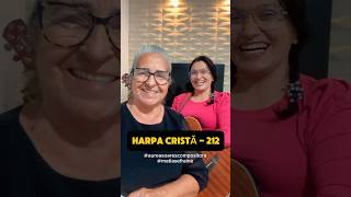 Áurea Soares Feat Efraíne Matias  Harpa Cristã  212 [upl. by Novyad482]