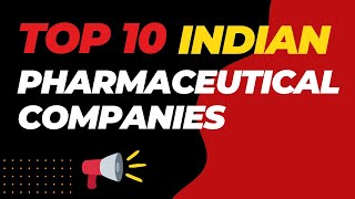 Top 10 Indian Pharmaceutical Companies 2023  Top 10 Pharma Companies in India [upl. by Cleavland]