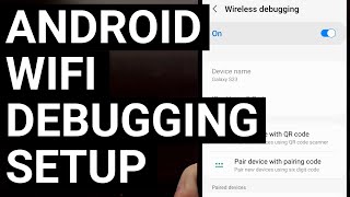 Setting Up a Wireless ADB Connection with Android over WiFi [upl. by Ierbua414]