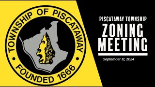 Piscataway Township Zoning Meeting September 12 2024 [upl. by Patrick60]