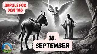 Impuls für den Tag – 18 September 2024 – Pastor Bernd [upl. by Julietta618]