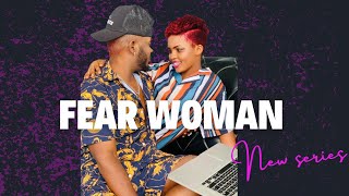 FEAR WOMAN FULL MOVIE P2 kanyana murukundo na John Kay Joachim afashe sabbas [upl. by Adaminah129]