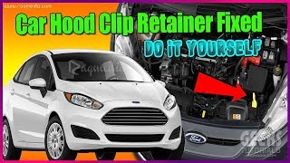 Car Hood Clip Retainer Fixed [upl. by Betta990]