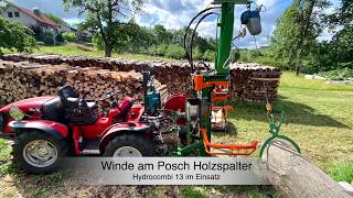 Posch Holzspalter Hydrocombi 13 im Einsatz mit Winde zum Stämme rücken [upl. by Sedgewick]