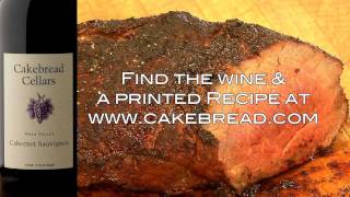 Cakebread Cellars Cabernet Sauvignon with Smoked TriTip in Sundried Cherry Sauce [upl. by Alyworth]