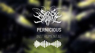 🎧 💀 SIGNS OF THE SWARM  Pernicious INSTRUMENTAL [upl. by Azerila127]