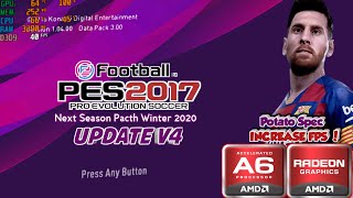 PES 2017 Mod Update PES 2020  AMD A6  512MB VRAM [upl. by Campbell]