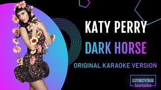 Katy Perry ft Juicy J  Dark Horse  Karaoke with Lyrics [upl. by Barrington644]