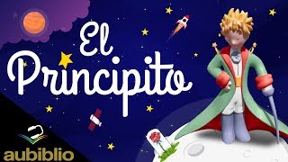 EL PRINCIPITO AUDIOLIBRO COMPLETO EN ESPAÑOL  ANTOINE DE SAINT EXUPERY  NARRADO CON IMAGENES [upl. by Quintina]