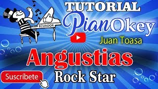 Angustias  RockStar del Ecuador  PianOkey  Tutorial Piano [upl. by Whitby221]