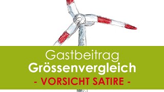 Gastbeitrag  Größenvergleich – Tatsachen und Satire [upl. by Eelsha]