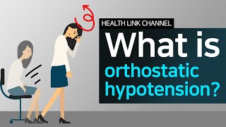 Dizziness  what is orthostatic hypotension [upl. by Scevour]