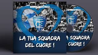 INNO EMPOLI FC  La tua squadra del cuore [upl. by Mariande]