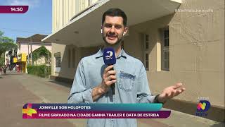 Joinville sob holofotes filme gravado na cidade ganha trailer e data de estreia [upl. by Paley]