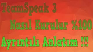 teamspeak3 Nasıl Kurulur 2018 ts3 indir [upl. by Grane]