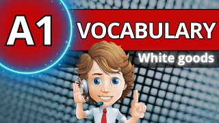 🧺🧼🧽🛁🚿White Goods 🛏️🛋️🧹🧴🛒 ENGLISH PRACTICE 🗣️📚📖✍️ Práctica del Inglés A1 [upl. by Bilow820]