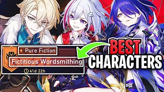 The BEST Characters for Pure Fiction Fictitious Wordsmithing 04 Honkai Star Rail Guide [upl. by Cotterell]