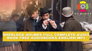 Sherlock Holmes Full Complete Audio book Free audiobooks english MP3 [upl. by Hines]