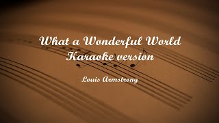 What a Wonderful World Karaoke version [upl. by Clem]