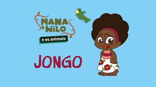 O Jongo do Tongo  Nana amp Nilo e os Animais [upl. by Ruhtua4]